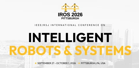 IROS 2026: World Robotics Minds Head to Pittsburgh