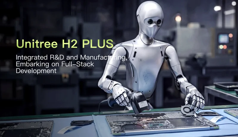 Unitree H2 Plus Humanoid Gains NVIDIA Jetson Thor Brain